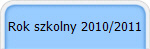 Rok szkolny 2010/2011